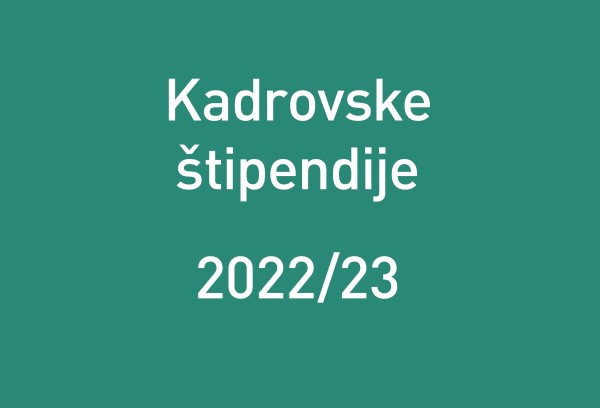 Kadrovske štipendije za študijsko leto 2022/23