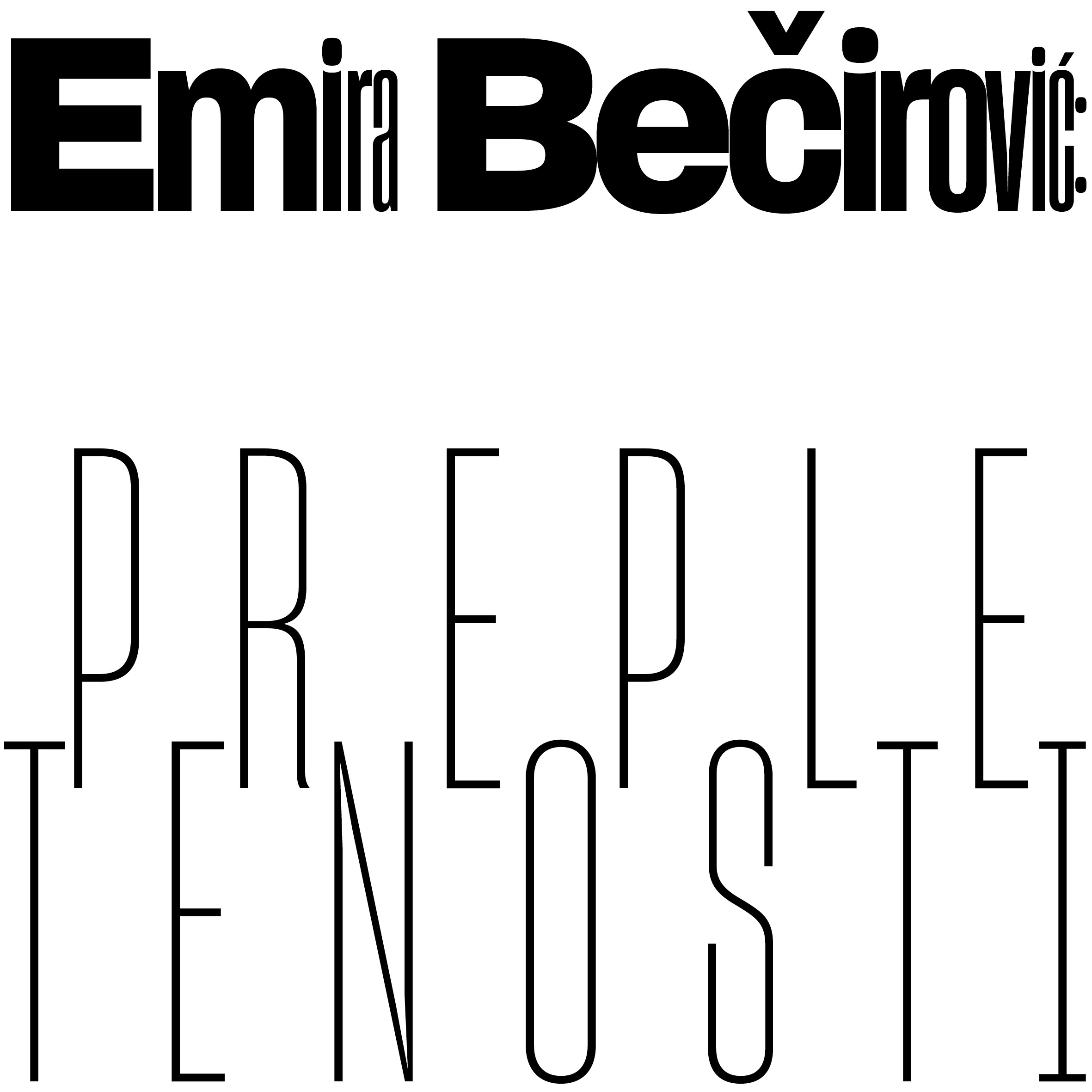 Emira Bećirović: Prepletenosti